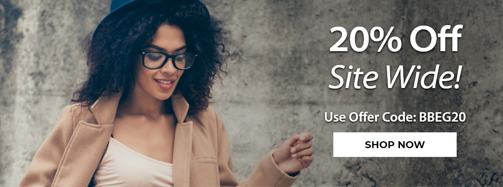 20% Off Site Wide! Use Offer Code: BBEG20 - Shop Now